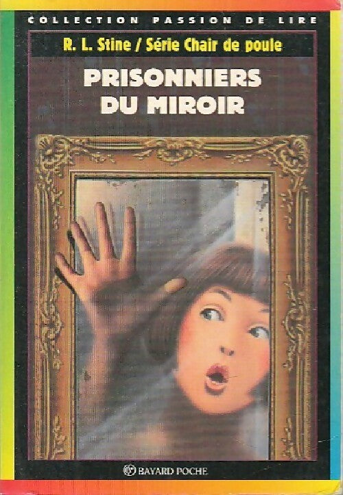 Prisonniers du miroir - Robert Lawrence Stine - Livre