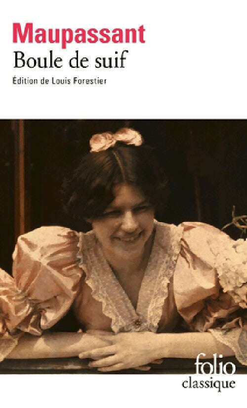 Boule de suif - Guy De Maupassant - Livre
