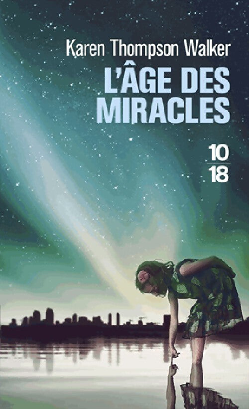 L'âge des miracles - Thompson Walker - Livre