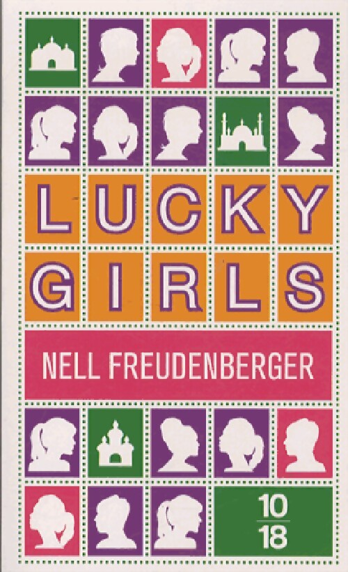 Lucky Girls - Nell Freudenberger - Livre