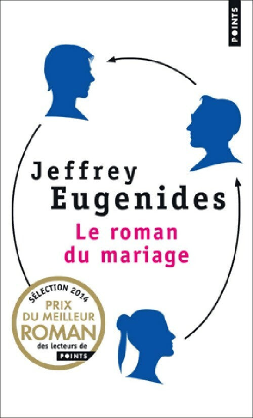 Le roman du mariage - Jeffrey Eugenides - Livre