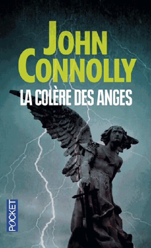 La colère des anges - John Connolly - Livre