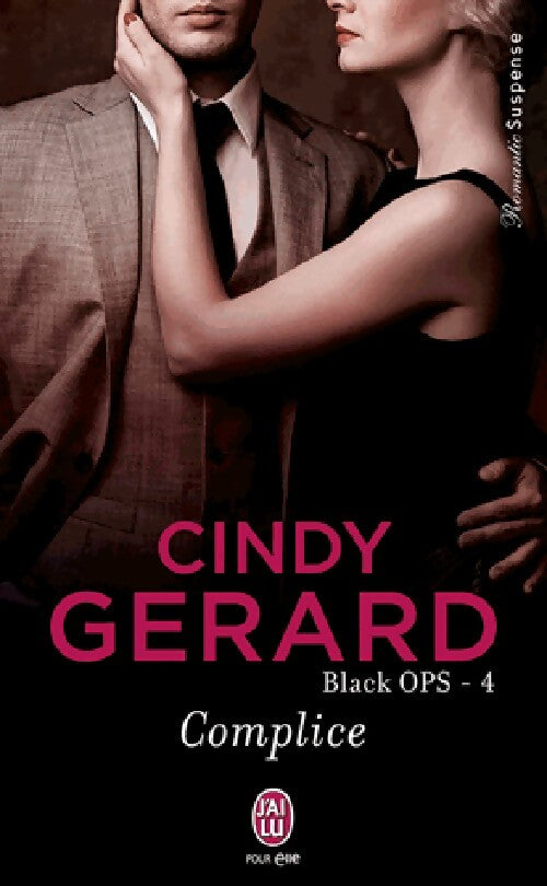 Black Ops Tome IV : Complice - Cindy Gerard - Livre