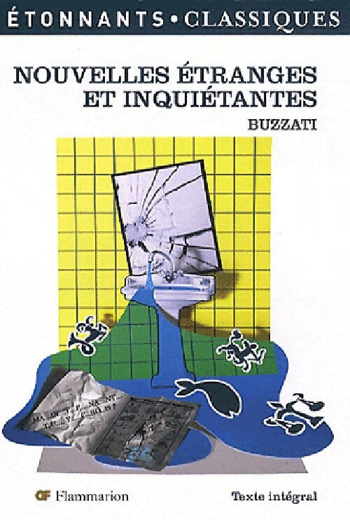 Nouvelles étranges et inquiétantes - Dino Buzzati - Livre