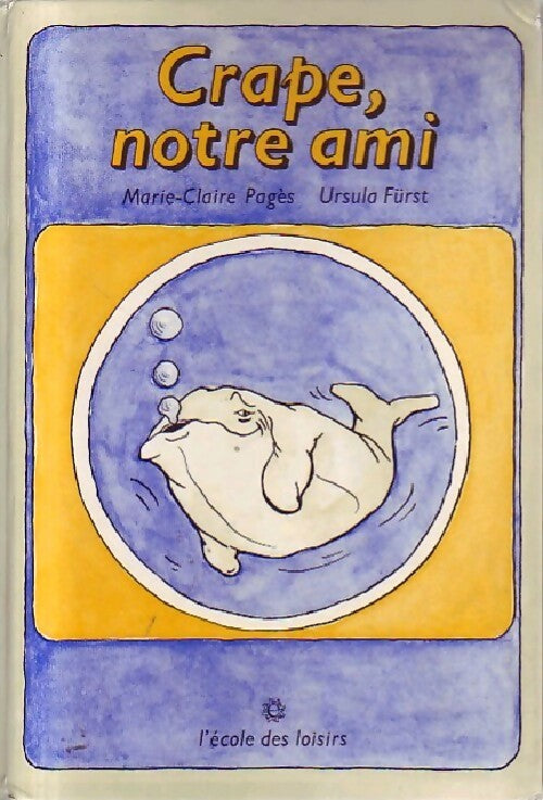Crape, notre ami - Marie-Claire Pagès - Livre
