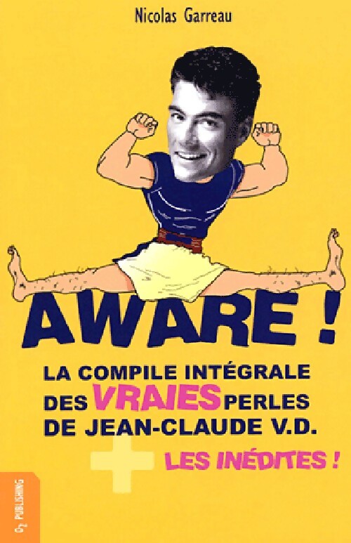 Aware ! - Nicolas Garreau - Livre
