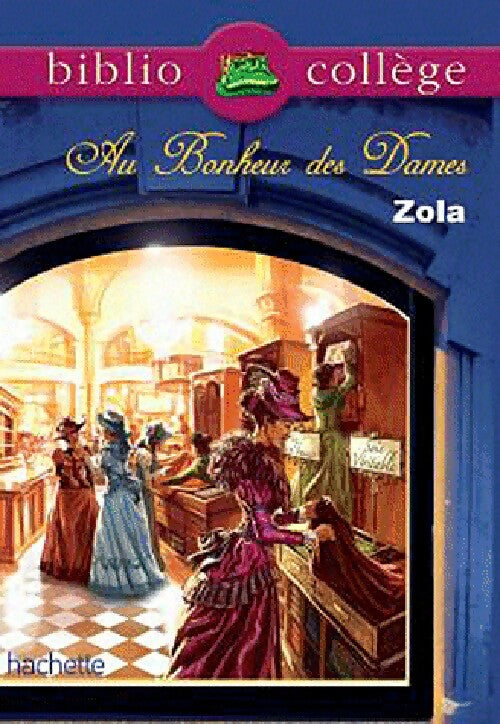 Au bonheur des dames - Emile Zola - Livre