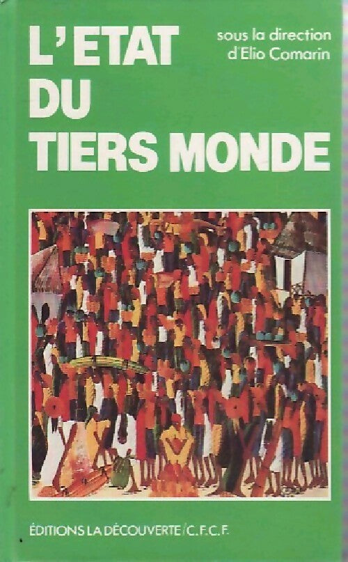 L'état du Tiers-Monde - Elio Comarin - Livre