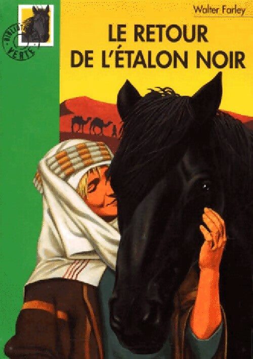 Le retour de l'étalon noir - Walter Farley - Livre