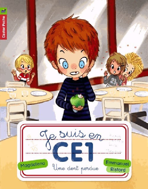 Je suis en CE1 : Une dent perdue - Emmanuel Ristord - Livre