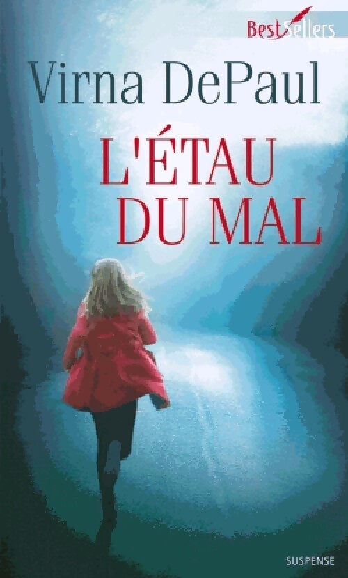 L'étau du mal - Virna DePaul - Livre
