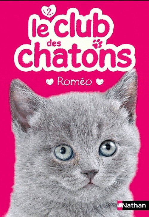 Le club des chatons Tome II : Roméo - Susie Mongredien - Livre