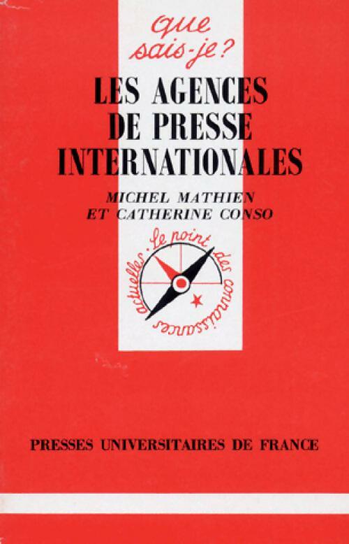 Les agences de presse internationales - Michel Mathien - Livre