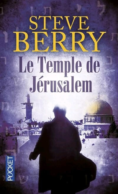 Le temple de Jérusalem - Steve Berry - Livre