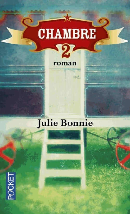 Chambre 2 - Julie Bonnie - Livre