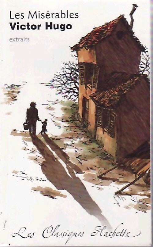 Les misérables - Victor Hugo - Livre
