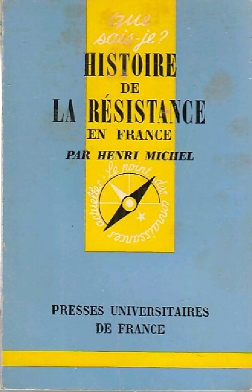 Histoire de la résistance en France - Henri Michel - Livre