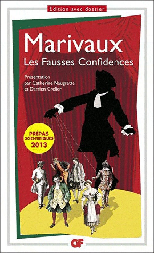 Les fausses confidences - Pierre Marivaux - Livre