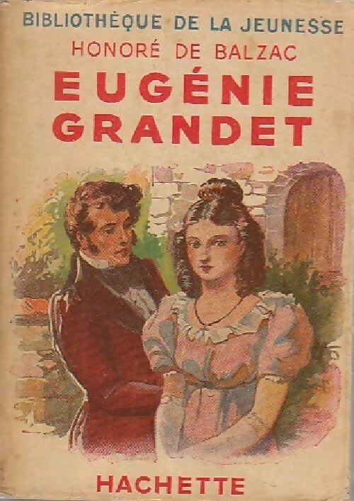 Eugénie Grandet - Honoré De Balzac - Livre