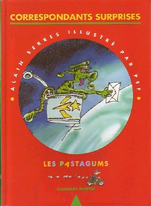 Correspondants surprises - Alain Serres - Livre