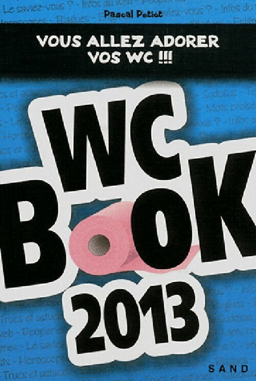 Wc book 2013 - Pascal Petiot - Livre