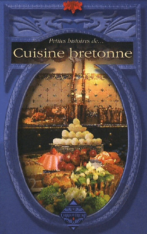 Cuisine bretonne - Sylvie Ferdinand - Livre