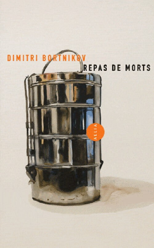 Repas de morts - Dmitri Bortnikov - Livre