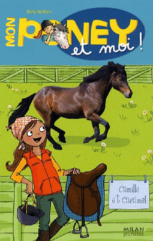 Camille et Caramel - Kelly McKain - Livre