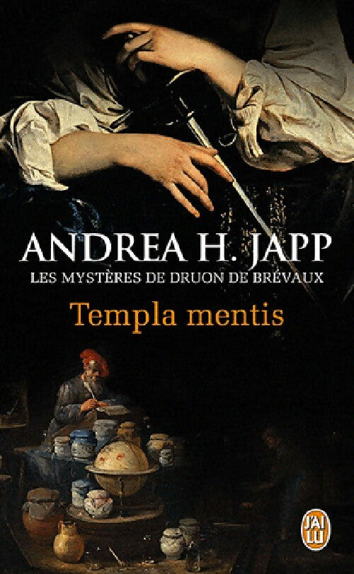 Les mysteres de druon de Brevaux Tome III : Templas mentis - Andréa H. Japp - Livre