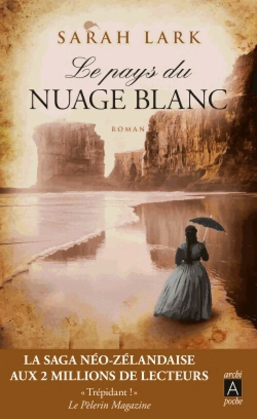 Le pays du nuage blanc - Sarah Lark - Livre