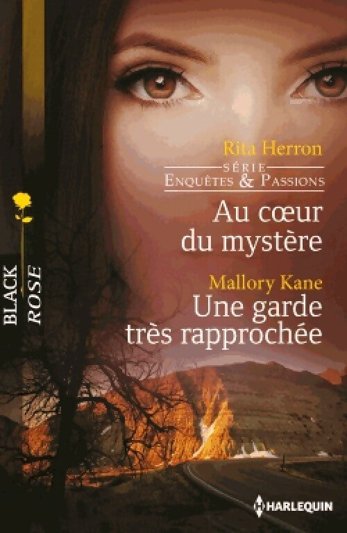 Au coeur du mystère / Une garde très rapprochée - Rita Herron, Mallory Kane - Livre