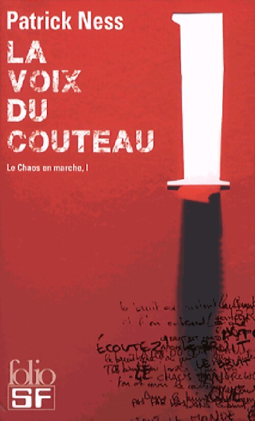 Le chaos en marche Tome I : La voix du couteau - Patrick Ness - Livre