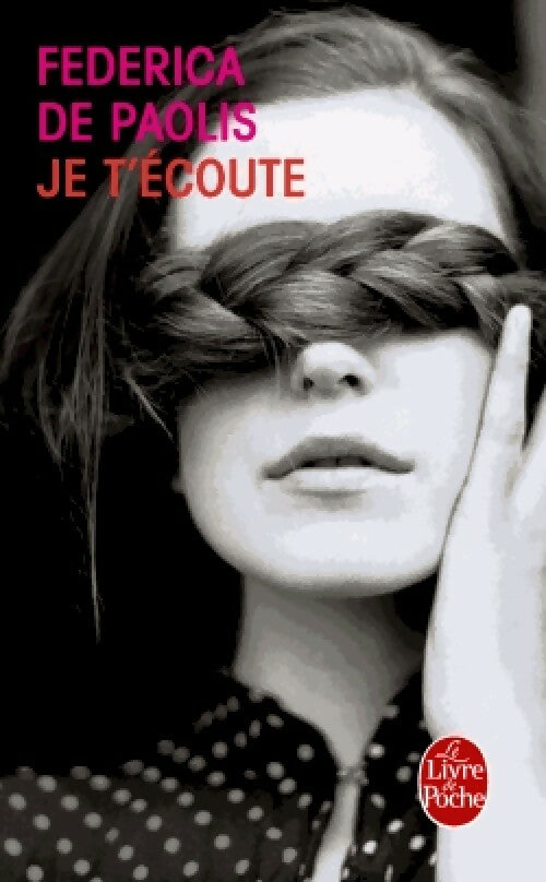Je t'écoute - Federica De Paolis - Livre