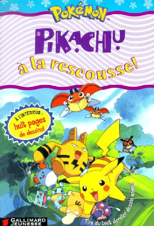 Pikachu à la rescousse ! - Tracey West - Livre
