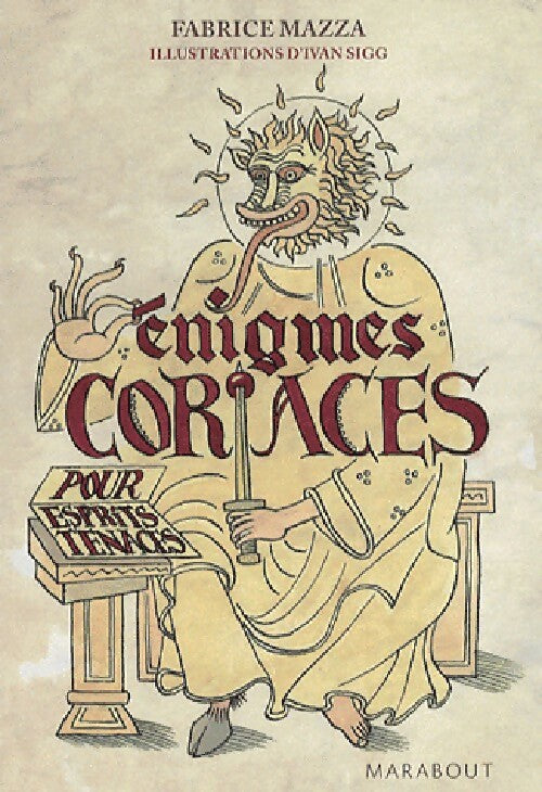 Enigmes coriaces pour esprits tenaces - Fabrice Mazza - Livre