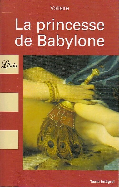 La princesse de Babylone - Voltaire - Livre