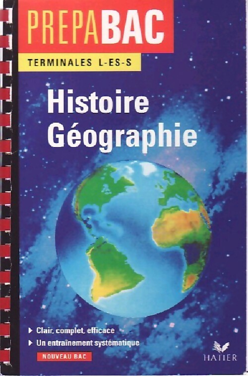 Histoire Géographie, Terminale L, S, ES - Nicolas Neiertz - Livre