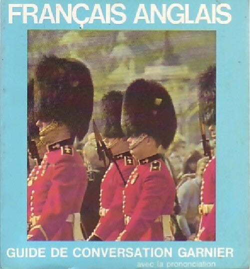 Guide de conversation français-anglais - Inconnu - Livre