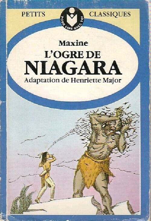 L'orgre de Niagara - Maxine - Livre