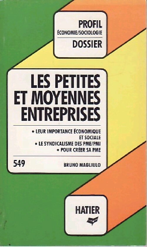 Les petites et moyennes entreprises - Bruno Magliulo - Livre