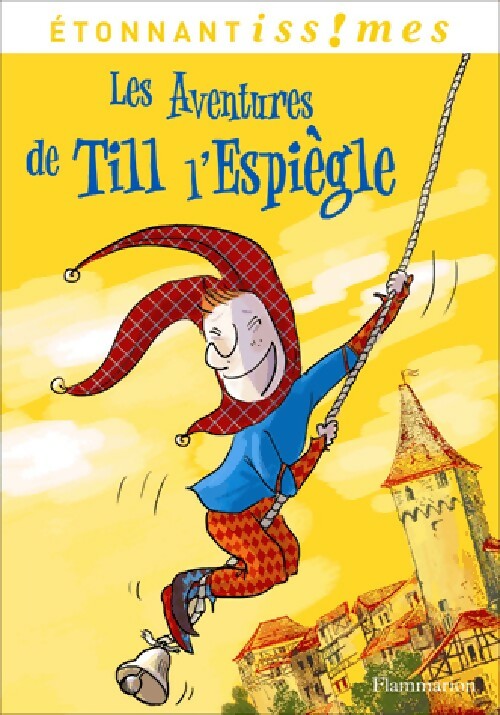 Les aventures de Till l'espiègle - Isabelle Le Bourhis - Livre