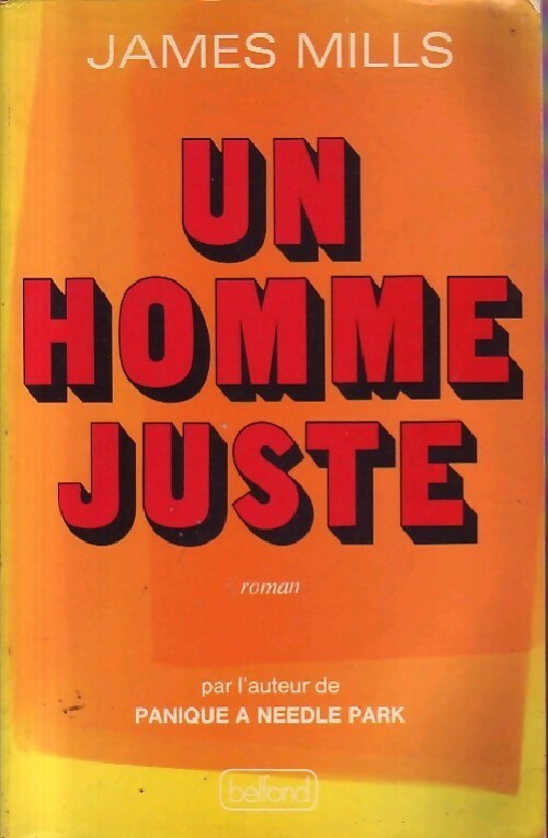 Un homme juste - James Mills - Livre