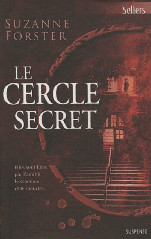 Le cercle secret - Susan Forster - Livre
