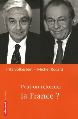 Peut-on réformer la France ? - Frits Bolkestein - Livre