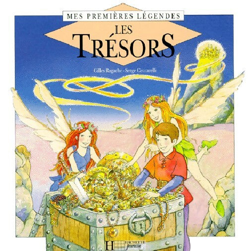 Les trésors - Gilles Ragache - Livre