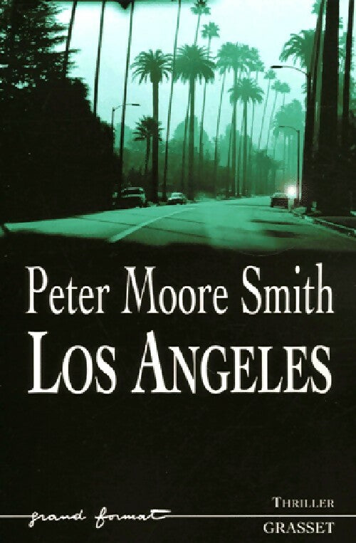 Los Angeles - Peter Moore Smith - Livre