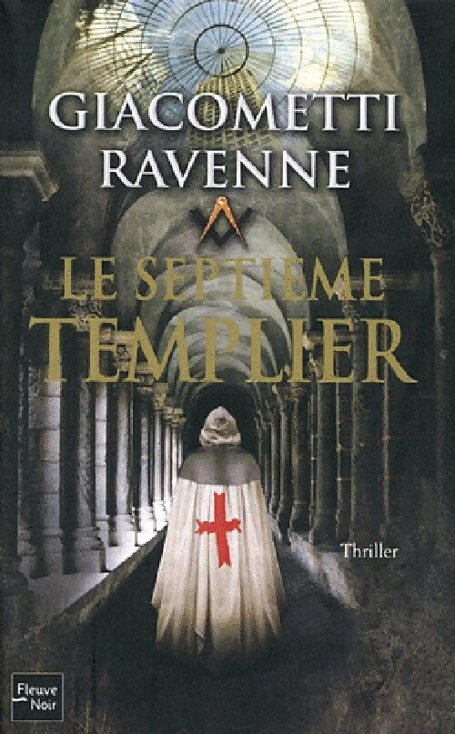 Le septième templier - Eric Giacometti - Livre