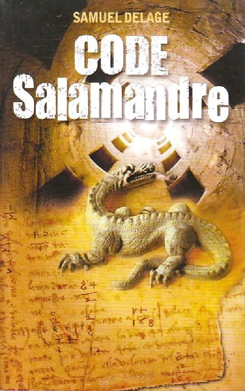 Code salamandre - Samuel Delage - Livre