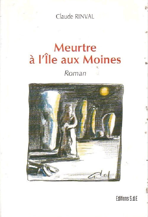 Meurtre à l'Ile aux Moines - Claude Rinval - Livre