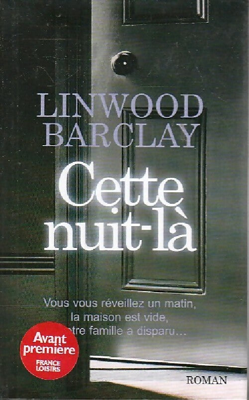 Cette nuit-là - Linwood Barclay - Livre